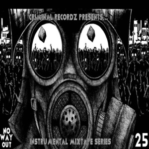 No Way Out 25 :Instrumental Mixtape Series) - EP