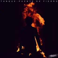Puente de Fierro - Single - Tanque Puente de Fierro - Single - Tanque