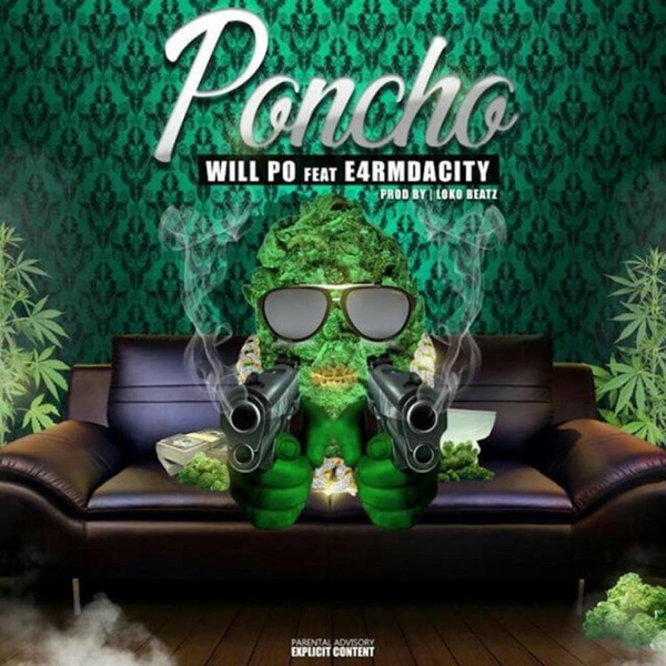 Poncho (feat. E4rmdacity)