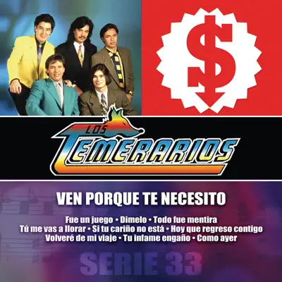 Serie 33: Los Temerarios - Los Temerarios