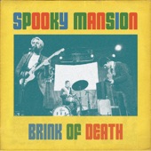 Spooky Mansion - Brink of Death