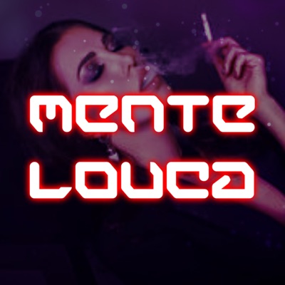 Mente Louca - Single