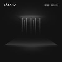 Infame Corazón - Single - Lázaro
