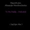To My Daddy... Dedicated (Sad Epic Mix) - Alexander Miroshnichenko lyrics