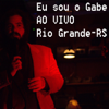 Ao Vivo Rio Grande - RS - Eu Sou o Gabe new Single