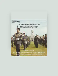 Band of the Royal Air Force College Cranwell dinle, müzik videolarını izle, biyografisini oku, tur tarihlerini ve daha fazlasını gör!
