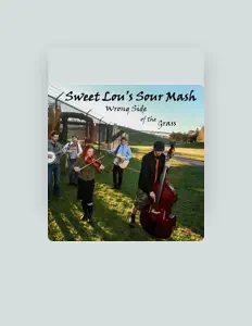 Listen to Sweet Lou's Sour Mash, watch music videos, read bio, see tour dates & more!