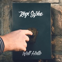 Régi Szőke - Single - Wellhello