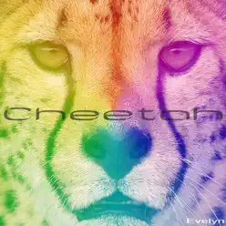 Cheetah - Single - Evelyn Cheetah - Single - Evelyn