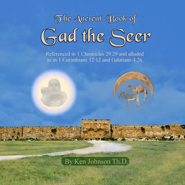 Ancient Book of Gad the Seer (Unabridged)