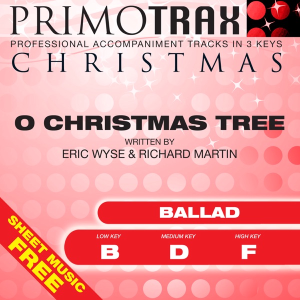 O Christmas Tree (Ballad) [Christmas Primotrax] [Performance Tracks] - EP