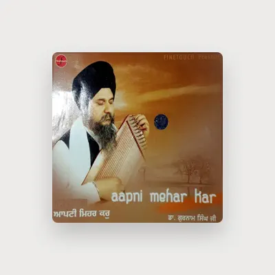 Listen to Dr. Gurnam Singh Ji, watch music videos, read bio, see tour dates & more!