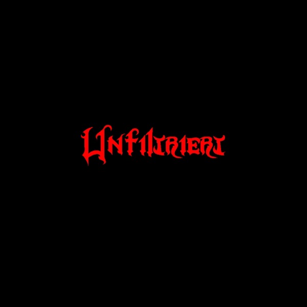 Unfiltriert