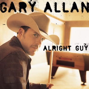 Gary Allan - Alright Guy - 排舞 音樂