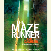 The Maze Runner (Maze Runner, Book One) (Unabridged) - James Dashner Cover Art