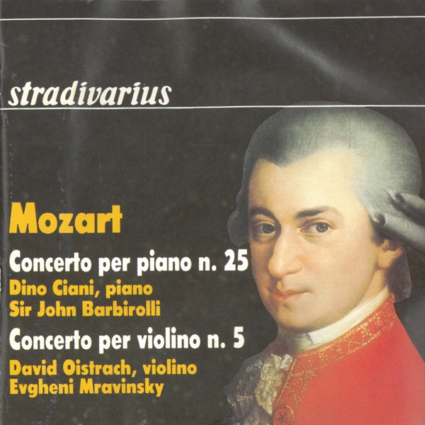 Mozart: Piano Concerto No. 25 & Violin Concerto No. 5 "Turkish"