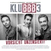 KLUBBB3 - Immer wenn die Nacht beginnt