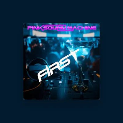 Listen to Pink Sound Machine, watch music videos, read bio, see tour dates & more!