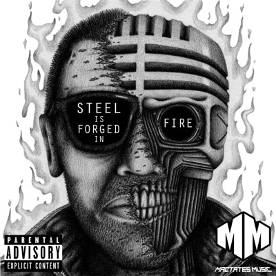Steel Is Forged in Fire