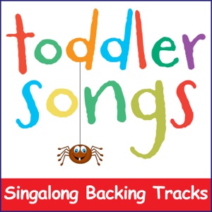 Toddler Songs (Singalong Backing Tracks)