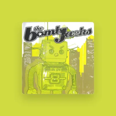 Listen to The Bombjacks, watch music videos, read bio, see tour dates & more!