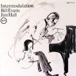 Bill Evans & Jim Hall - All Across the City