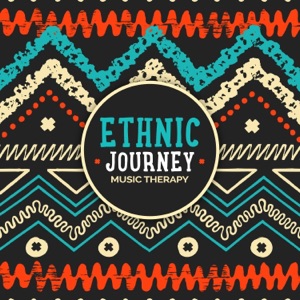 Ethnic Journey Music Therapy - Relaxing Chinese Flute, African Tribal Drums, Shamanic Spiritual Healing, Japanese Soothing Songs, Arabian Music