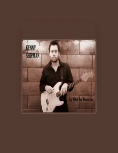 Listen to Kenny Shipman, watch music videos, read bio, see tour dates & more!