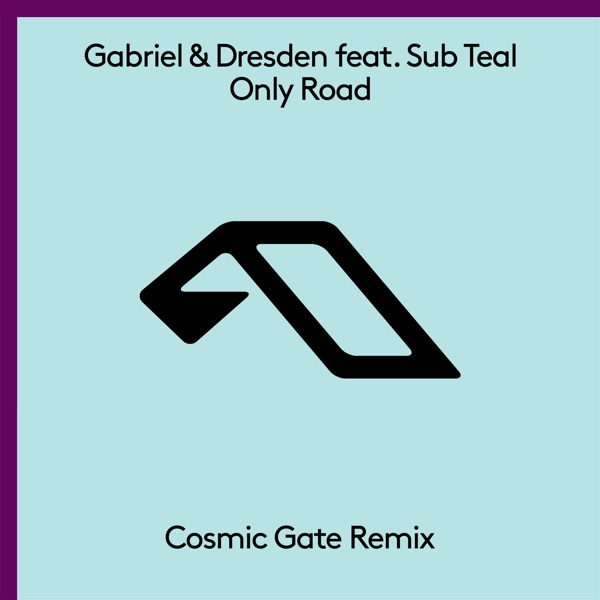 Only Road (feat. Sub Teal) [Cosmic Gate Remix] - Single