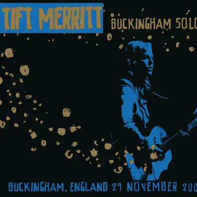 Buckingham Solo (Live) - Tift Merritt