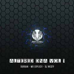 Altered D.N.A Vol 1 - Single - Durban Altered D.N.A Vol 1 - Single - Durban