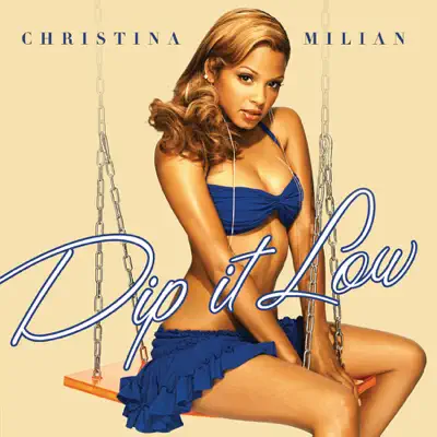 Dip It Low - Single - Christina Milian