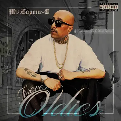 Forever Oldies - Mr. Capone-E Forever Oldies - Mr. Capone-E