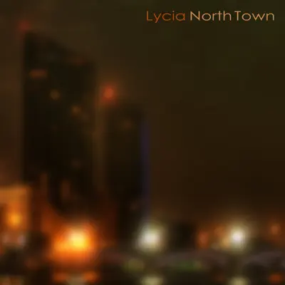 North Town - Single - Lycia