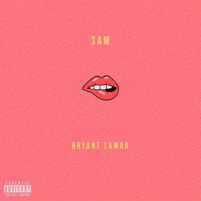 3am (feat. B. Lamar) - Single