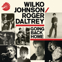 Wilko Johnson & Roger Daltrey - Going Back Home artwork