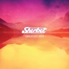 Sherbet - Feels Like It's Slippin Away