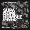Steppin' (feat. Mills Supreme) - Single