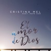 El Amor de Dios - Single, 2018