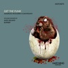 Get the Funk - Single