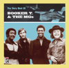 The Very Best of Booker T. & the MG's - Booker T. & The M.G.'s
