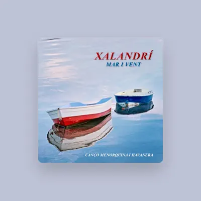 Listen to Xalandrí, watch music videos, read bio, see tour dates & more!