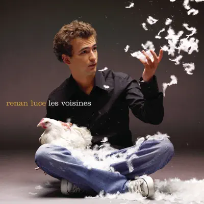 Les voisines - EP - Renan Luce
