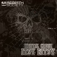 Itsy Bitsy - Single - Mental Crush