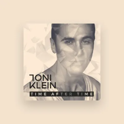 Listen to Toni Klein, watch music videos, read bio, see tour dates & more!
