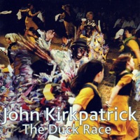 The Duck Race by John Kirkpatrick on Apple Music