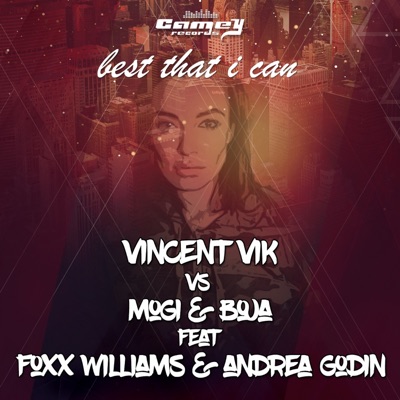Best That I Can (Extended) [feat. Foxx Williams & Andrea Godin] - Single