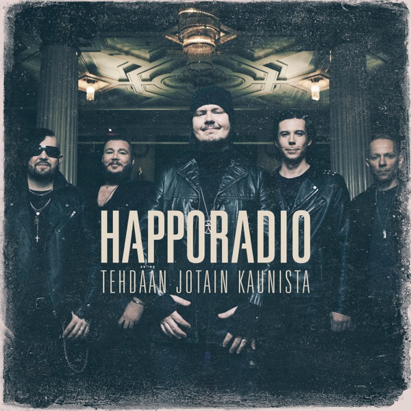 Happoradio - Tehdään jotain kaunista