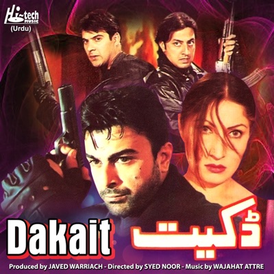 Dakait (Pakistani Film Soundtrack)