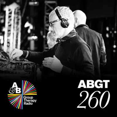 Group Therapy 260 - Above & Beyond